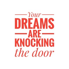 ''Dreams'' Quote Illustration Design