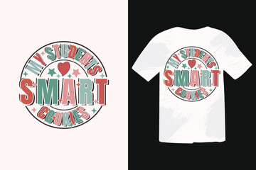My Students Are Smart Cookies christmas winter t-shirt designs, typography design christmas Quotes, Good for t-shirt, mug, gift, printing press