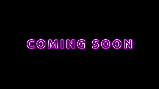 COMING SOON animation with glowing neon text effect and black background
