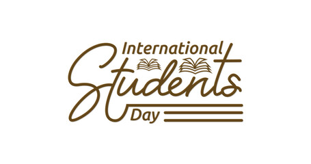 International Students Day Handwritten text calligraphy. Great for Students Day celebrations, events, and festivals. Vector text illustration 
