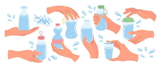 Hands hold containers of water. Glasses, bottles with clean water. Clipart set. Vector