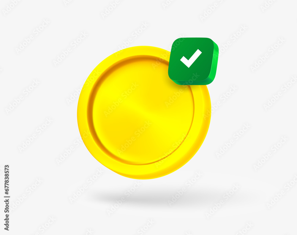Poster golden coin with green checkmark. 3d vector icon