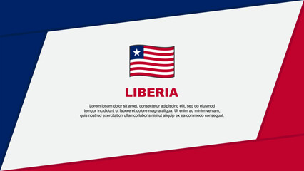Liberia Flag Abstract Background Design Template. Liberia Independence Day Banner Cartoon Vector Illustration. Liberia Banner