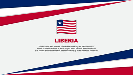 Liberia Flag Abstract Background Design Template. Liberia Independence Day Banner Cartoon Vector Illustration. Liberia Design