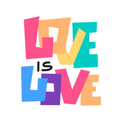 Hand drawn lettering love is love. LGBTQ vector illustration