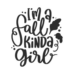 Autumn Fall Lettering Quotes For Printable Posters, Cards, T-Shirt Design.