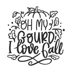 Autumn Fall Lettering Quotes For Printable Posters, Cards, T-Shirt Design.