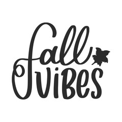 Autumn Fall Lettering Quotes For Printable Posters, Cards, T-Shirt Design.
