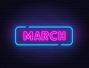 March neon neon sign on brick wall background.