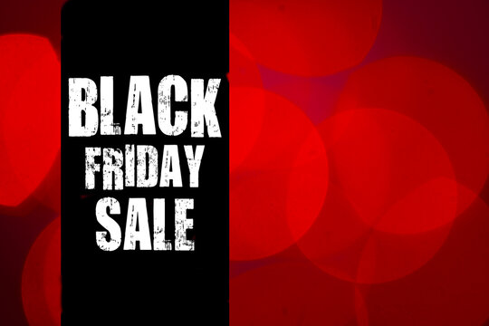 BLACK FRIDAY SALE words.  November is promotion time in stores and online.