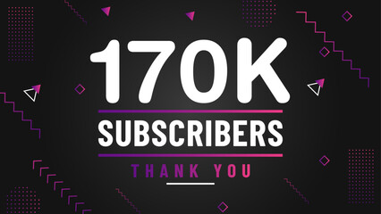 Thank you 170k subscriber congratulation template banner. 170k celebration subscribers template for social media
