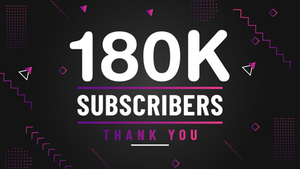 Fototapeta na wymiar Thank you 180k subscriber congratulation template banner. 180k celebration subscribers template for social media