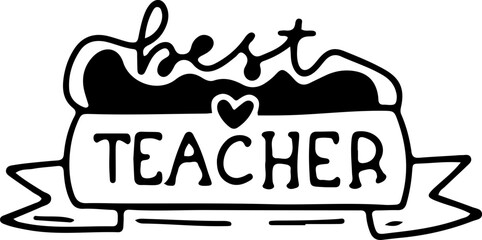 Best Teacher Lettering Typography Isolated Vector