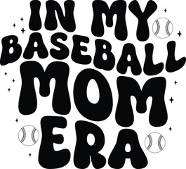 In My Baseball Mom Era Retro T-shirt Design