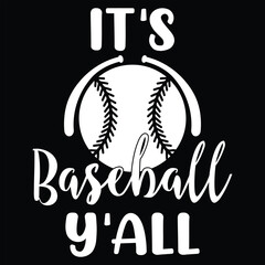 It's Baseball Y'all T-shirt Design SVG