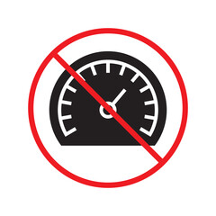 Forbidden Prohibited Warning, caution, attention, restriction label danger. Vector meter flat icon. Gauge vector icon. Do not use Speedometer measurement sign. Gauge symbol pictogram UX UI