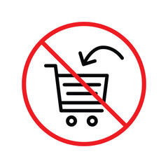 Forbidden online shopping symbol. Prohibited Warning, caution, attention, restriction label danger. No online shopping flat sign design. Do not use trolley vector icon pictogram. UX UI icon