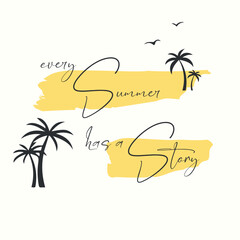 every summer has a story text with palm tree and bird silhouettes