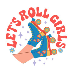 Retro hippie roller skates text let's roll girl, illustration in 80s 90s style, vector