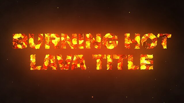 Hot Burning Lava Magma Text Title Intro