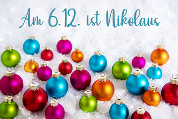 Text Nikolaus 6.12., Means Happy Nikolaus, On Snow With Christmas Balls