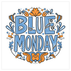 Blue Monday Typography and elements design for T shirt, poster, and print