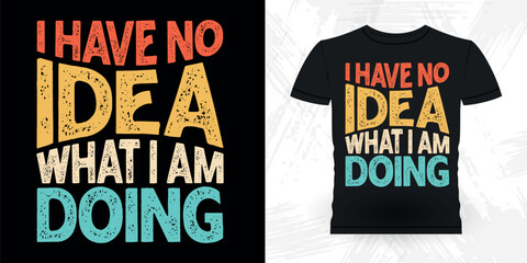 I Have No Idea What I Am Doing Funny Billiards Game Gift Retro Vintage Pool Player T-shirt Design