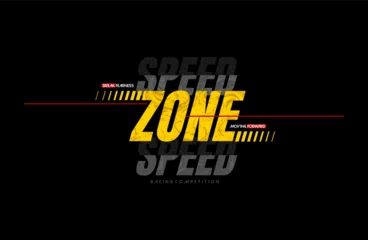 Foto op Canvas speed zone racing  typography slogan. Colorful abstract design vector illustration for print tee shirt, apparels, background, typography, poster and more.  © jenny