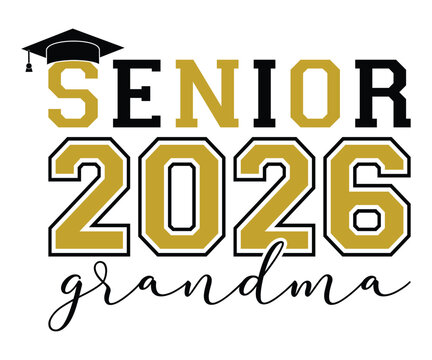 Senior 2027 Grandma T-shirt, Senior Class T-shirt, Graduate Shirt, Graduate Saying, High School Shirt, University T-shirt, Class of 2024, Last Day Of School, Cut File For Cricut And Silhouette