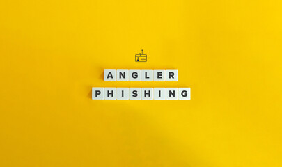 Angler Phishing Term. Cybercriminal Tactic, Cyber Attack.
