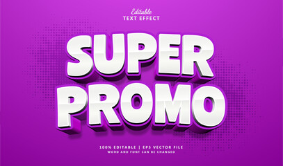 Super Promo 3d Editable Text Effect Style   