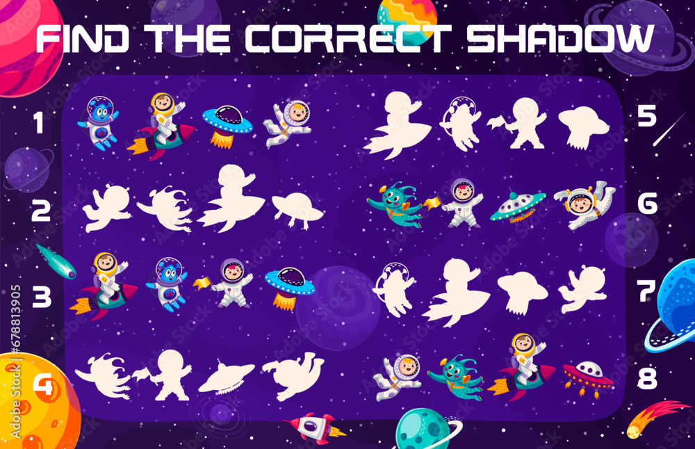 Poster Find correct shadow of astronauts in space with alien UFO and galaxy planets, vector quiz game for kids. Shadow match worksheet puzzle with kid spaceman on rocket or spaceship in galaxy and sky stars
