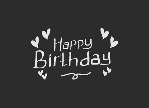 Handwriting Happy Birthday lettering isolated background. Happy Birthday handwriting vector.