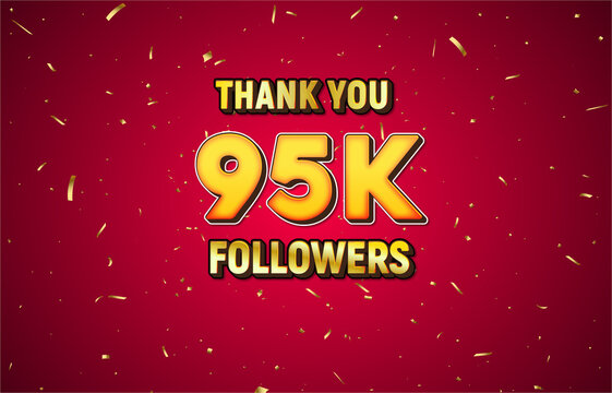 Golden 90K isolated on red background with golden confetti, Thank you followers peoples, 1k online social group, 95k