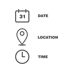 Set of date, location, time vector icon on white isolation background.