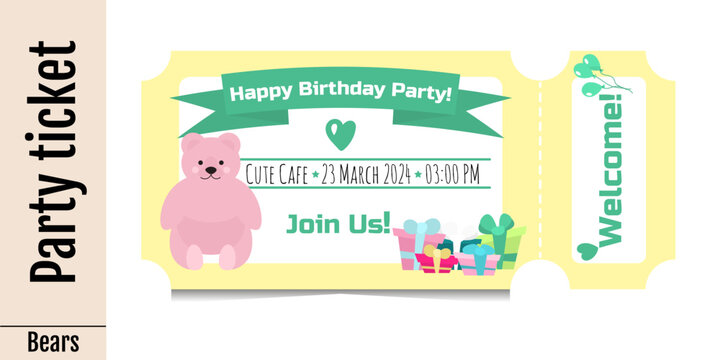 Kid's happy birthday party tickets with cartoon pink bear, gifts,  balloons. Invitations to children's birthday party for boy or girl. Yellow ticket templates isolated on white background.