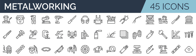 Set of 45 outline icons related to metalworking. Linear icon collection. Editable stroke. Vector illustration - obrazy, fototapety, plakaty