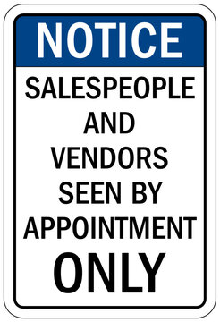Visitor Security Sign Salespeople And Vendors Seen By Appointment Only