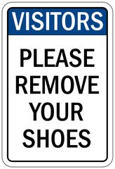 Visitor security sign please remove your shoes