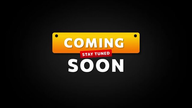 "COMING SOON STAY TUNED" text animation with 3D text and black background