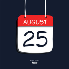 Creative calendar page with single day (25 August), Vector illustration.