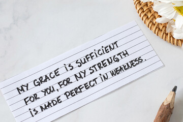 My grace is sufficient to you, for My strength is made perfect in weakness, handwritten Christian...