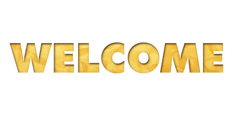 ‘Welcome’ written in isolated paper cutout effect revealing gold crumpled paper background