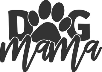 Dog Mama - Pet Mom Illustration