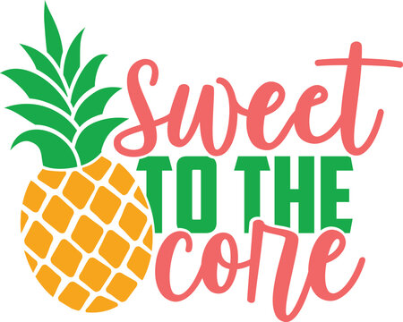 Sweet To The Core - Summer Pineapple Illustration