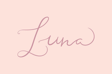 Female name Luna. Handwritten lettering calligraphy Girl name. Vector illustration