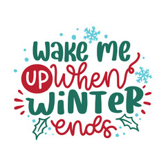 Winter and Christmas Lettering Quotes For Printable Posters, Cards, Tote Bags, Mugs, T-Shirt Design