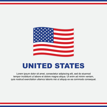 United States Flag Background Design Template. United States Independence Day Banner Social Media Post. United States Design