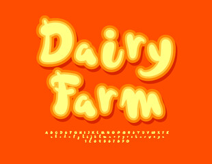 Vector trendy sign Dairy Farm. Funny Playful Font. Bright Alphabet Letters and Numbers set. 