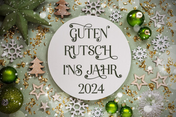 Text Guten Rutsch 2024, Means Happy 2024, Green Christmas Decor, Snow